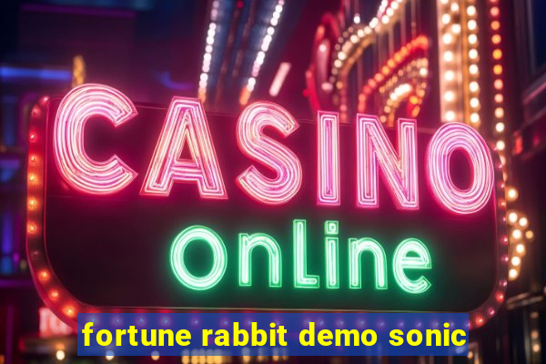 fortune rabbit demo sonic